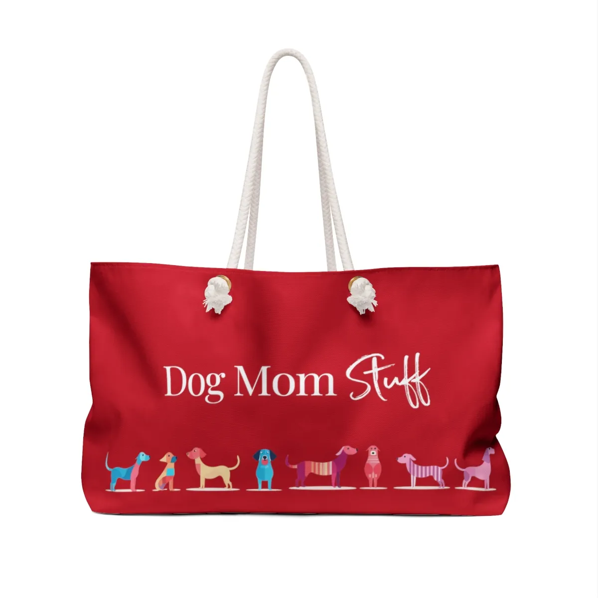 Dog Mom Stuff Weekender Bag | 6 Colors